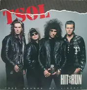 T.S.O.L. - Hit and Run