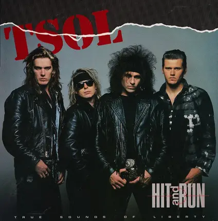 T.S.O.L. - Hit and Run