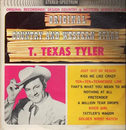 T. Texas Tyler - Original Country And Western Stars