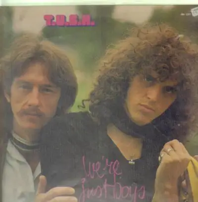T.U.S.H. - We're Just Boys (RARE NM)