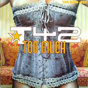 T42 - Too Much