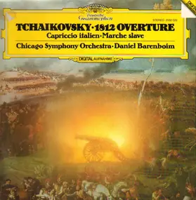 Pyotr Ilyich Tchaikovsky - 1812 Overture / Capriccio Italien / Marche slave (Barenboim)