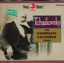 CD-Box - Tchaikovsky - The Complete Chamber Music