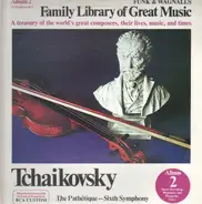 Tchaikovsky - The Pathétique - Sixth Symphony