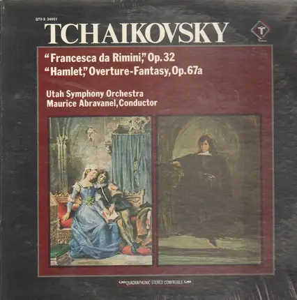 Tchaikovsky / Utah Symphony Orchestra, Maurice Abravanel - Francesca da Rimini Op. 32, Hamlet Op. 67a