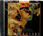 Tchaikovsky - Violin Concerto/Serenade For Strings