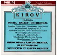 Tchaikovsky / Borodin / Rachmaninoff a.o. - Kirov Highlights