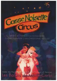 Tschaikowski - Casse Noisette Circus