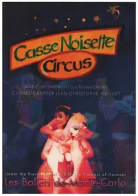 Pyotr Ilyich Tchaikovsky - Casse Noisette Circus