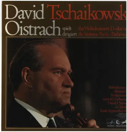 Tchaikovsky - Violinkonzert D-dur Op. 35 / Sinfonie Nr. 6 »Pathétique«