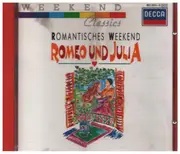 CD - Tchaikovsky / Delius / Prokofiev / Berlioz - Romantisches Weekend: Romeo und Julia