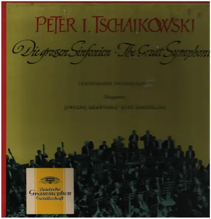 Tchaikovsky - Die grossen Sinfonien