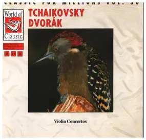 Pyotr Ilyich Tchaikovsky - Violin Concerto Op. 35 / Violin Concerto Op. 53