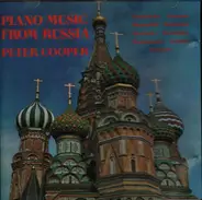 Tchaikovsky / Glazunov / Prokofiev a.o. - Piano Music From Russia