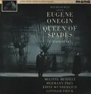 Tchaikovsky - Highlights From Eugene Onegin / Queen Of Spades