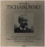 Tchaikovsky - Klavierkonzert Nr. 1 / Violinkonzert a.o.