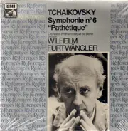 Pyotr Ilyich Tchaikovsky , Berliner Philharmoniker , Wilhelm Furtwängler - La Symphonie Pathétique N° 6 En Si Mineur Op. 74