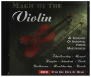 Tchaikovsky / Mozart / Haydn / Schubert a.o. - Magic of the Violin