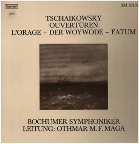 Pyotr Ilyich Tchaikovsky - Ouvertüren: L'Orage / Der Woywode / Fatum