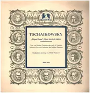 Tchaikovsky - "Pique Dame"