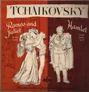 LP - Tchaikovsky - Romeo and Juliet / Hamlet