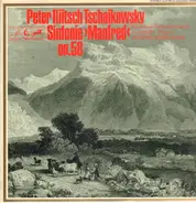 Tchaikovsky / Russian State Symphony Orchestra, Evgeni Svetlanov - »Manfred«-Symphonie