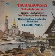 Tchaikovsky - Sinfonische Werke Fatum / Das Gewitter / ... (Inbal)