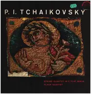 Tchaikovsky - String Quartet No. 3