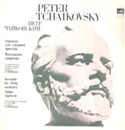 Tchaikovsky - Serenade For String Orchestra / Italian capriccio