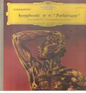 Tchaikovsky - Symphonie N° 6 En Si Mineur Op. 74 ' Pathétique '