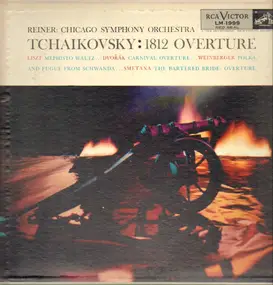 Pyotr Ilyich Tchaikovsky - 1812 Overture / Mephisto Waltz / Polka And Fugue a. o.