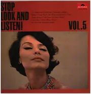 Tchaikovsky, Sibelius, Strauss a.o. - Stop Look and Listen Vol.5