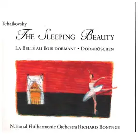 Pyotr Ilyich Tchaikovsky - The Sleeping Beauty / Les Patineurs