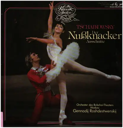 Tchaikovsky - Der Nußknacker (Ausschnitte)