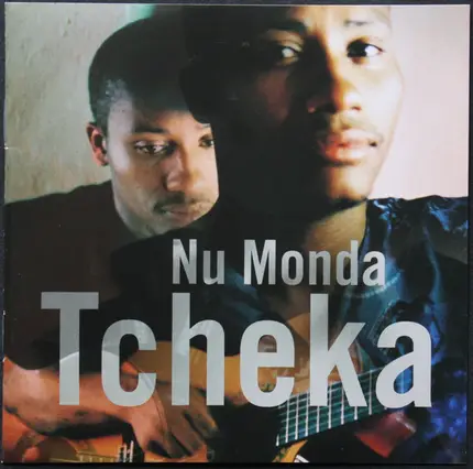 Tcheka - Nu Monda