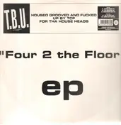TCP - Four 2 The Floor