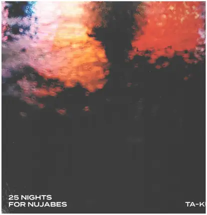 Ta-Ku - 25 Nights For Nujabes