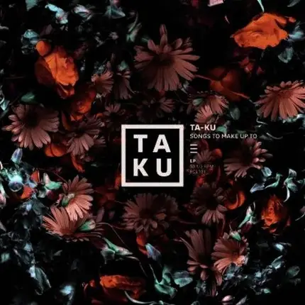 Ta-Ku - Songs to Make Up To
