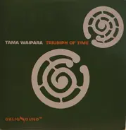 Tama Waipara - Triumph of Time