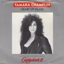 7inch Vinyl Single - Tamara Champlin - Heart Of Glass
