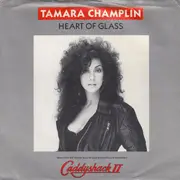7inch Vinyl Single - Tamara Champlin - Heart Of Glass