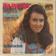 Tamara - Kalinka