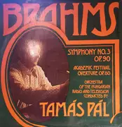 LP - Brahms - Symphony No. 3, Op. 90 / Academic Festival Overture Op. 80 - Hungarian Labels