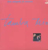 Tamba Trio - Serie autografe de sucessos