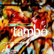 Tambo - Al Santiago Presents Tambó Featuring Johnny Almendra & Louie Bauzo