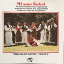 LP - Tamburaski Sastav 'Veritas' - Mi Smo Sokei