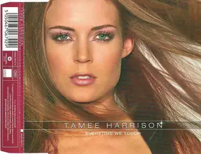 tamee harrison - Everytime We Touch