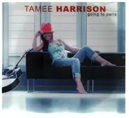 Tamee Harrison - Going to Paris