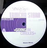 Tameka Starr - Going in Circles