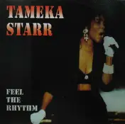 tameka starr - Feel The Rhythm